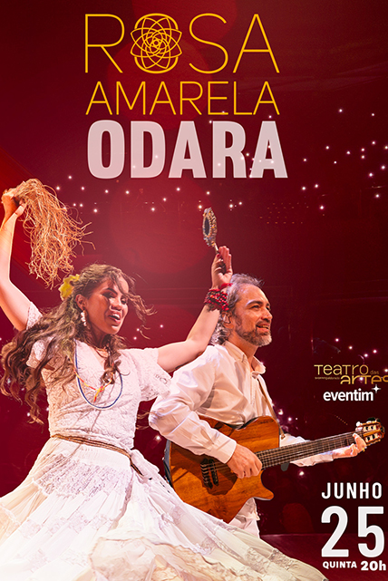 Show Odara | Duo Rosa Amarela